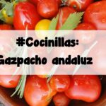 Cocinillas: Gazpacho fresquito