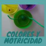 Colores y motricidad fina: jugando y aprendiendo