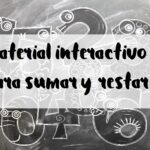 Material interactivo para sumar y restar