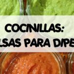 Cocinillas: Salsas para dipear