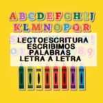Lectoescritura: escribimos palabras letra a letra